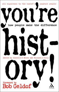 You're History! : How People Make the Difference