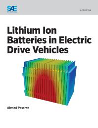 Lithium Ion Batteries in Electric Drive Vehicles