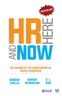 HR Here and Now : The Making of the Quintessential People Champion