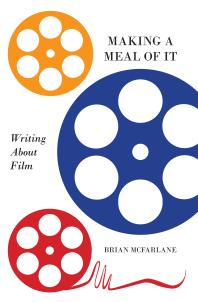 Making a Meal of It : Writing about Film