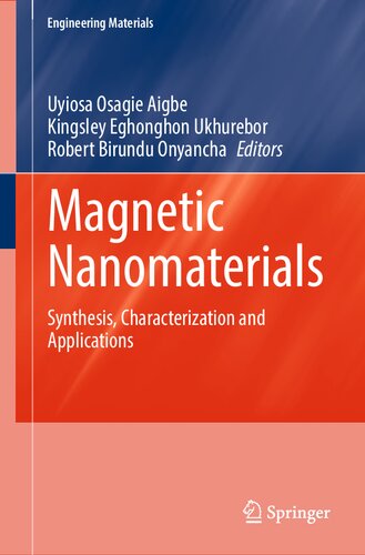 Magnetic Nanomaterials: Synthesis, Characterization and Applications