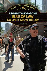 Understanding the Rule of Law : No One Is above the Law