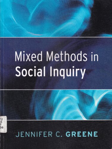 Mixed Methods in Social Inquiry