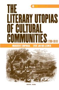 The Literary Utopias of Cultural Communities, 1790-1910