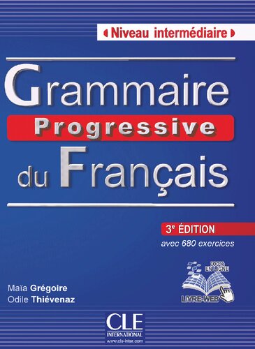 Grammaire Progressive Du Francais - Nouvelle Edition: Livre Intermediaire 3e Edition + Cd-audio (Collec Progress) (French Edition)