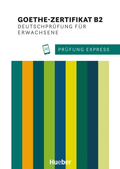 Prüfung Express - Goethe-Zertifikat B2 - Übungsbuch (Audio)