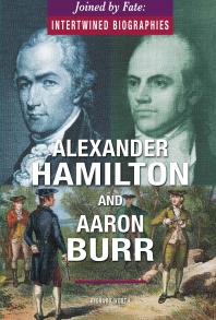 Alexander Hamilton and Aaron Burr