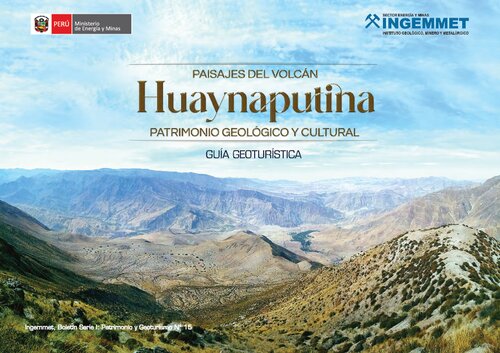 Paisajes del volcán Huaynaputina (Moquegua): patrimonio geológico y cultural. Guía geoturística