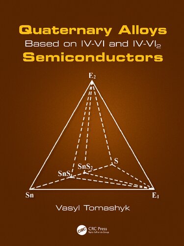 Quaternary Alloys Based on IV–VI and IV–VI2 Semiconductors