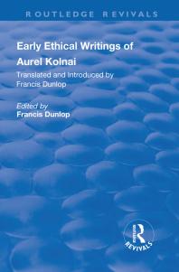 Early Ethical Writings of Aurel Kolnai