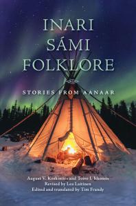 Inari Sámi Folklore : Stories from Aanaar