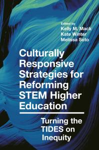 Culturally Responsive Strategies for Reforming STEM Higher Education : Turning the TIDES on Inequity