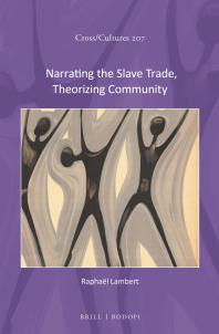 Narrating the Slave Trade, Theorizing Community