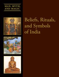 Beliefs, Rituals, and Symbols of India