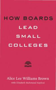 How Boards Lead Small Colleges