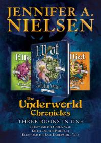 The Underworld Chronicles: Books 1 - 3