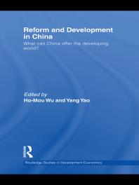 Reform and Development in China : What Can China Offer the Developing World