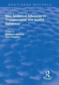 New Analytical Advances in Transportation and Spatial Dynamics