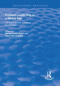 Political Leadership in a Global Age : The Experiences of France and Norway