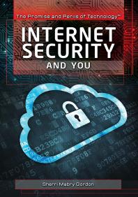 Internet Security and You