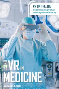 Using VR in Medicine