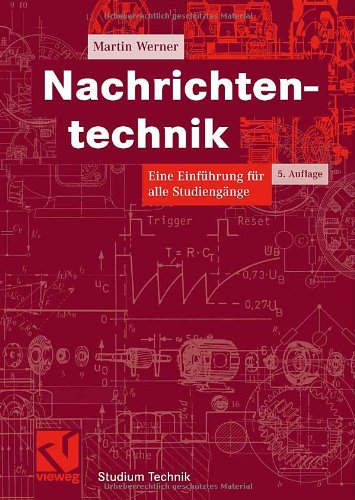 Nachrichtentechnik: Eine Einführung für alle Studiengänge