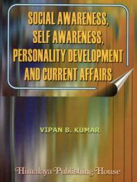 Social Awareness, Self Awareness, Personality Development and Current Affairs