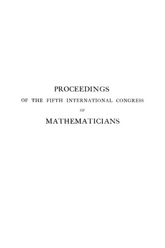 ICM-1912, Cambridge. Proceedings, Vol. 1