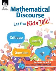 Mathematical Discourse: Let the Kids Talk! Ebook