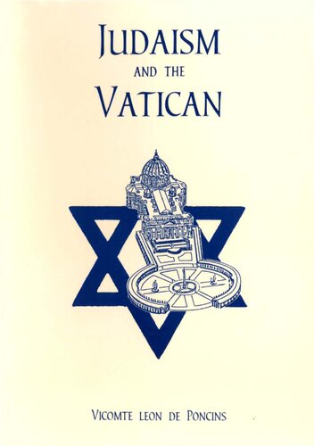 Judaism and the Vatican: An Attempt at Spiritual Subversion