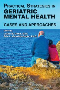 Practical Strategies in Geriatric Mental Health : Cases and Approaches