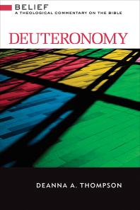 Deuteronomy : A Theological Commentary on the Bible