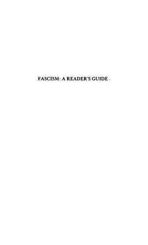 Fascism: A Reader's Guide - Analyses, Interpretations, Bibliography