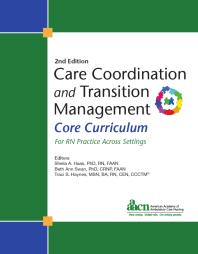 Care Coordination and Transition Management Core Curriculum