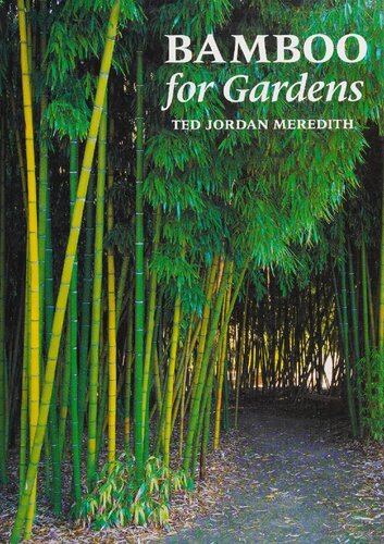 Bamboo for Gardens