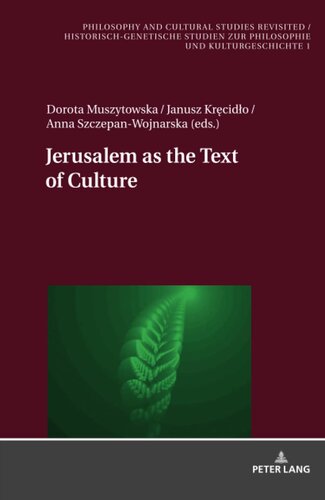 Jerusalem as the Text of Culture