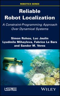 Reliable Robot Localization : A Constraint-Programming Approach over Dynamical Systems