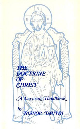 THE DOCTRINE OF CHRIST – A Layman’s Handbook