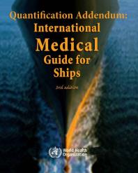 Quantification Addendum : International Medical Guide for Ships