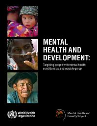 Mental Health and Development : Targeting People with Mental Health Conditions as a Vulnerable Group