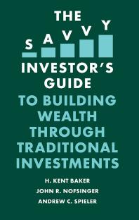 The Savvy Investor's Guide to Building Wealth Through Traditional Investments