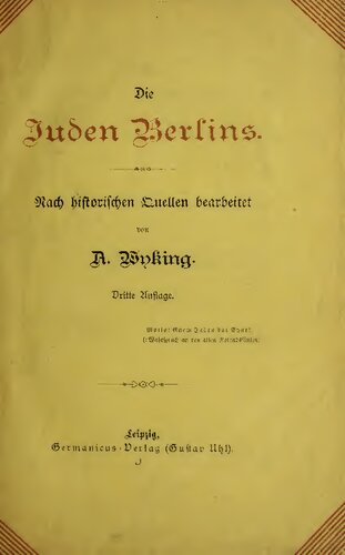 Die Juden Berlins ; nach historischen quellen bearbeitet