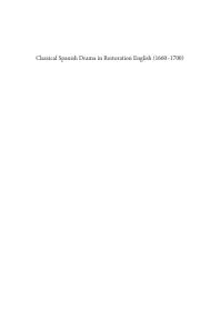 Classical Spanish Drama in Restoration English (1660–1700)