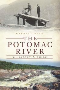 The Potomac River : A History and Guide