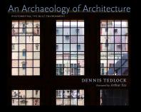 An Archaeology of Architecture : Photowriting the Built Environment