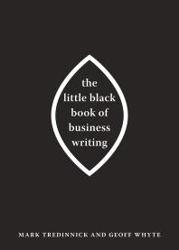 The Little Black Book of Business Writing