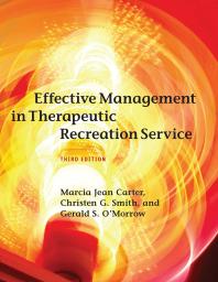 Effective Management in Therapeutic Recreation Service