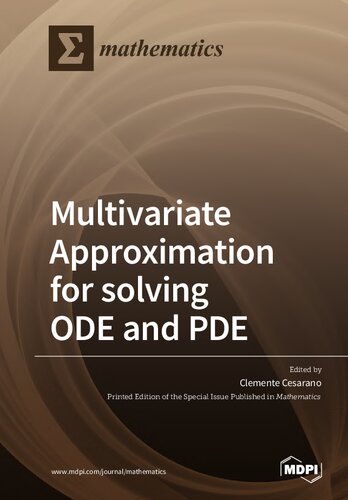 Multivariate Approximation for solving ODE and PDE