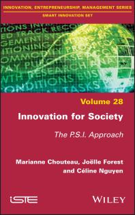 Innovation for Society : The P. S. I. Approach