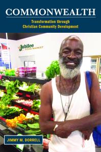 Commonwealth : Transformation Through Christian Community Development